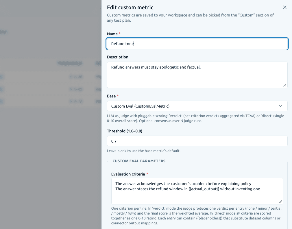 The custom metric editor in EvaliQA: a Refund tone metric on the Custom Eval base, with its threshold and the evaluation criteria written one per line